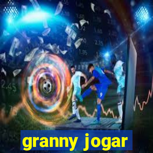 granny jogar