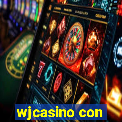 wjcasino con