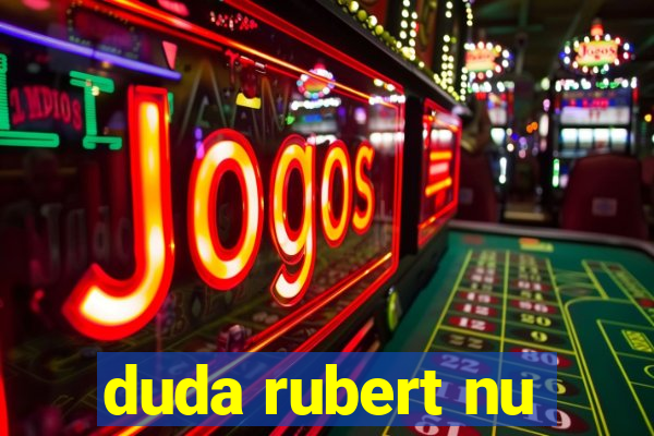 duda rubert nu