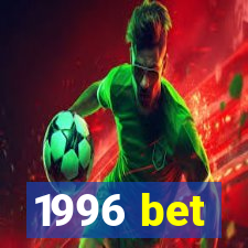 1996 bet