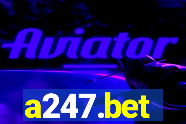 a247.bet