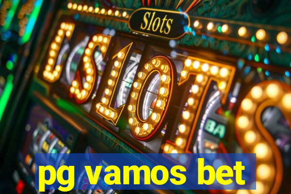 pg vamos bet