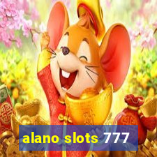 alano slots 777