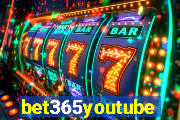 bet365youtube