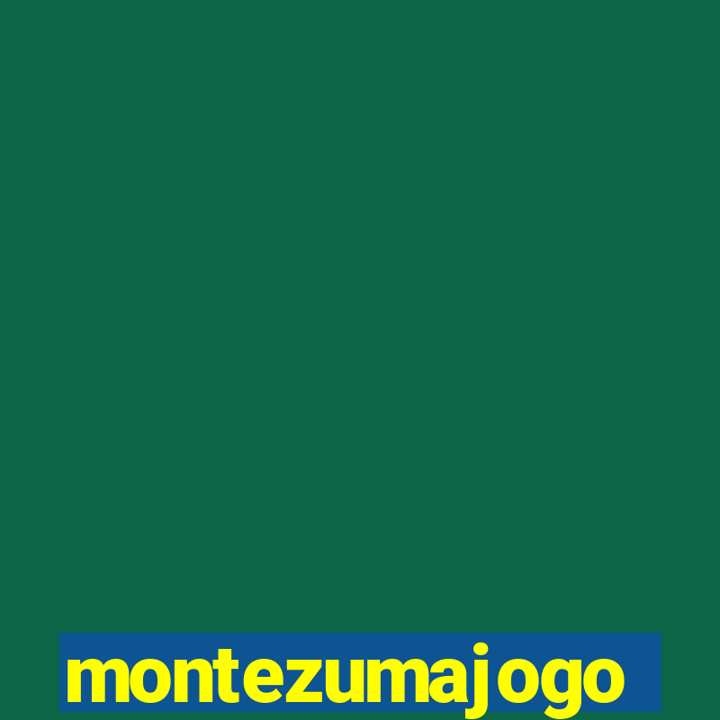 montezumajogo