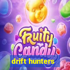 drift hunters