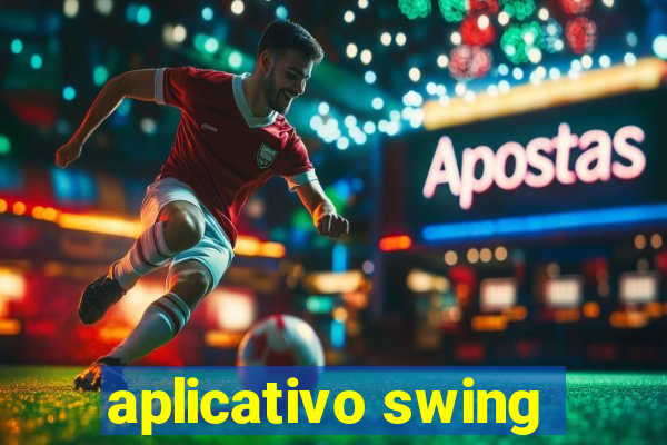 aplicativo swing