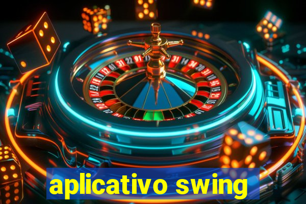 aplicativo swing