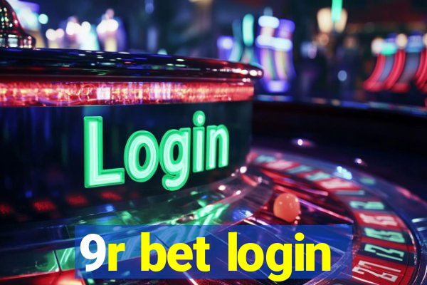 9r bet login