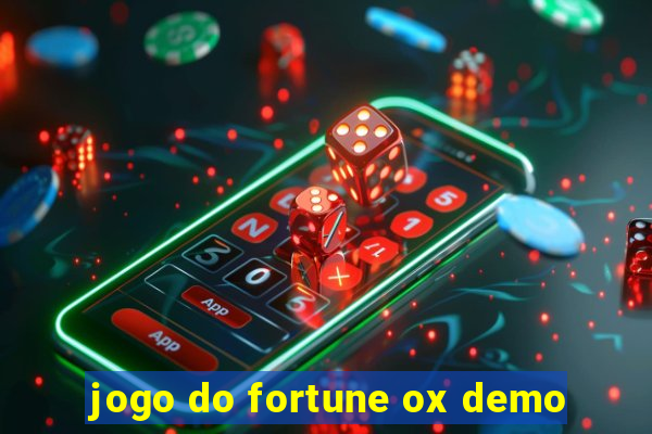 jogo do fortune ox demo