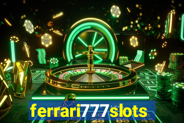 ferrari777slots.com