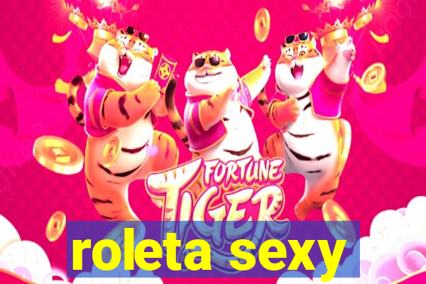 roleta sexy