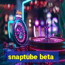 snaptube beta