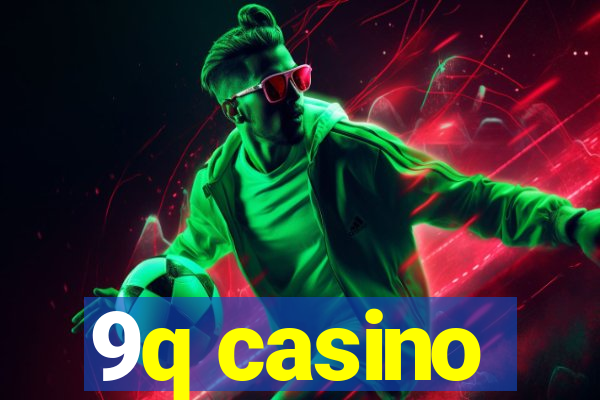 9q casino