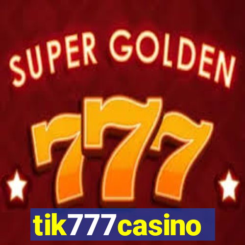 tik777casino