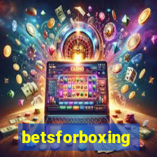 betsforboxing