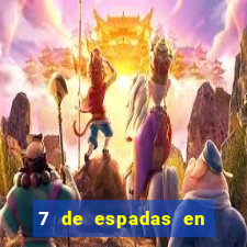 7 de espadas en el tarot