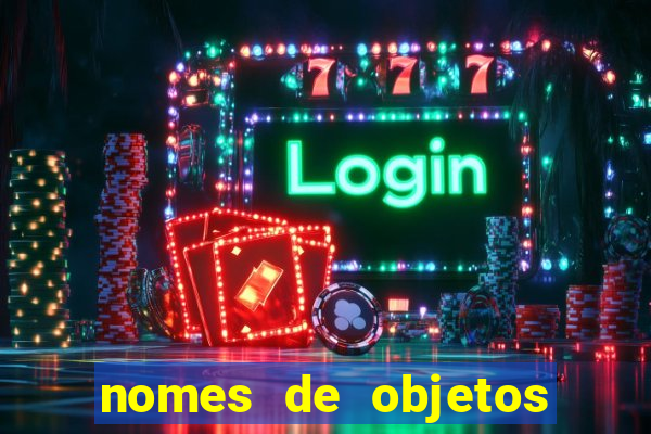 nomes de objetos de origem tupi guarani