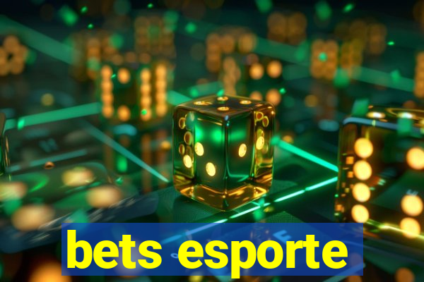 bets esporte