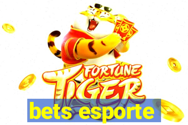 bets esporte