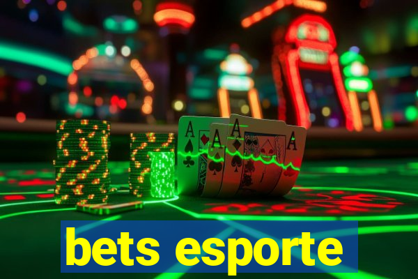 bets esporte