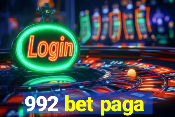 992 bet paga