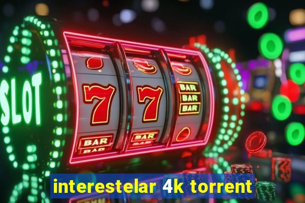 interestelar 4k torrent