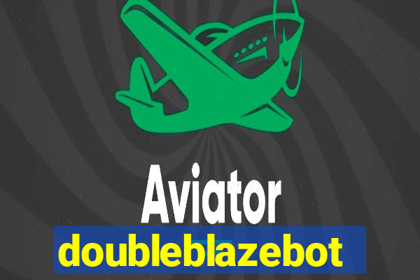 doubleblazebot