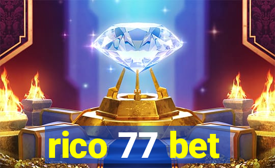 rico 77 bet