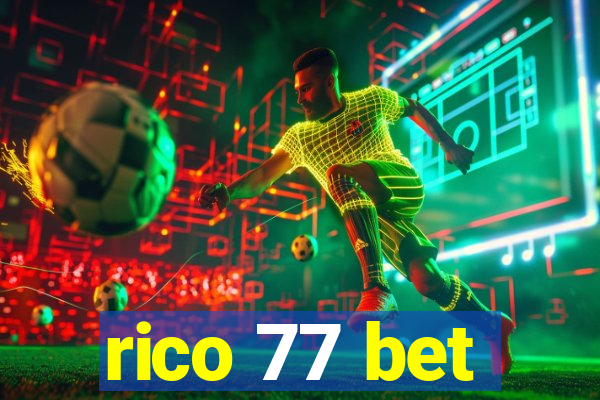 rico 77 bet