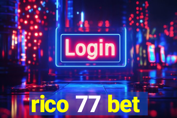 rico 77 bet