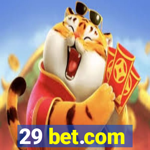 29 bet.com