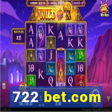 722 bet.com