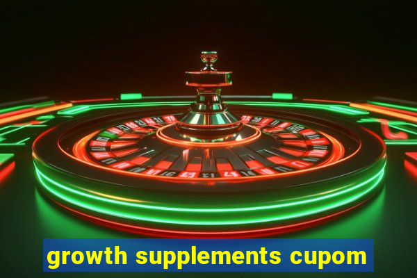 growth supplements cupom