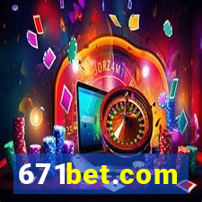 671bet.com