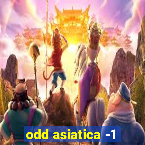 odd asiatica -1