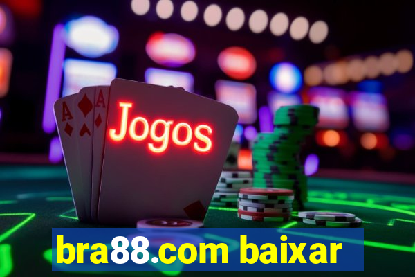 bra88.com baixar