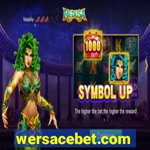 wersacebet.com