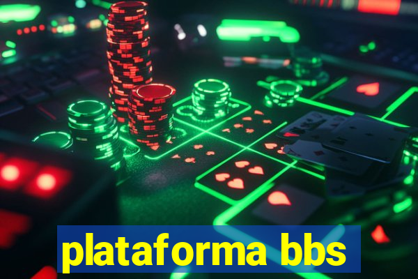 plataforma bbs