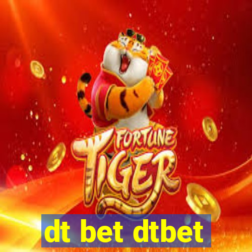 dt bet dtbet