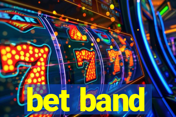 bet band