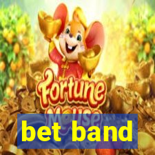 bet band