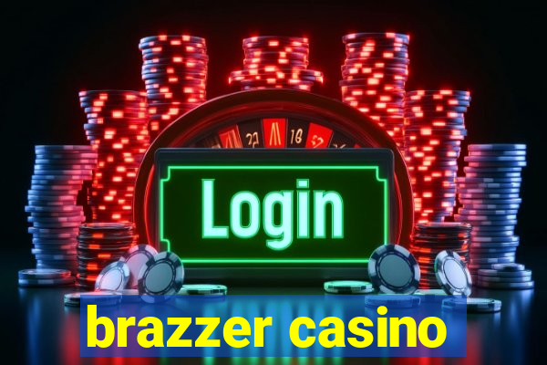 brazzer casino