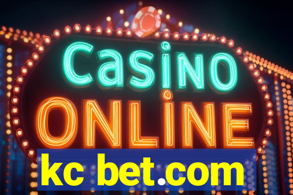 kc bet.com