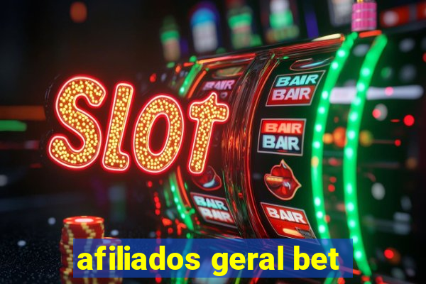 afiliados geral bet