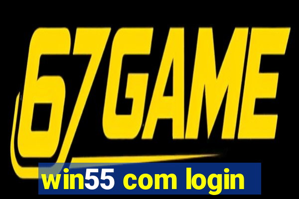 win55 com login