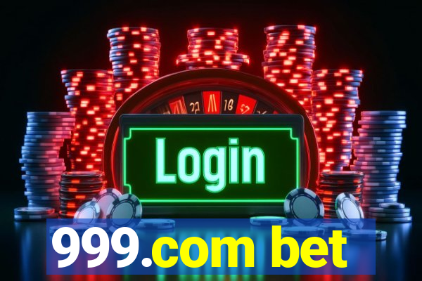 999.com bet