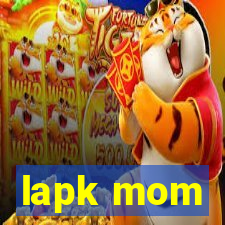 lapk mom