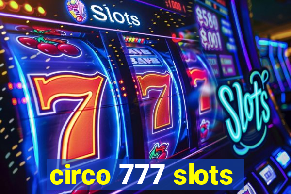 circo 777 slots