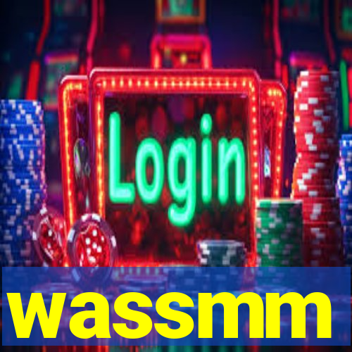 wassmm